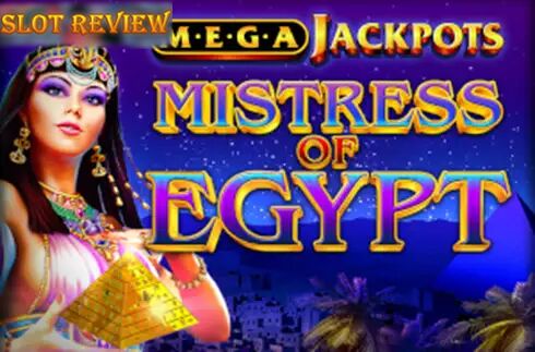 Mistress of Egypt MegaJackpots Slot Review